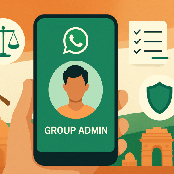 WhatsApp Group Admin Liability in India