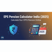EPS Pension Calculator India (2025) Calculate Your EPFO Pension Online