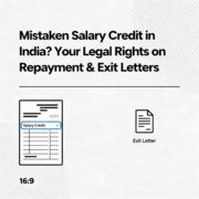Mistaken Salary Credit in India Your Legal Rights on Repayment & Exit Letters